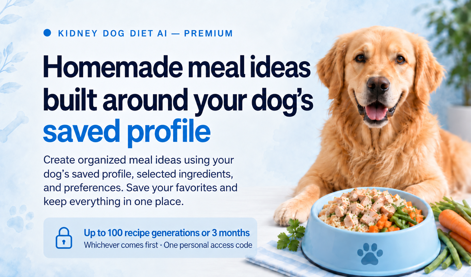 Kidney Dog Diet AI Premium. Homemade meal ideas built around your dog's saved profile, selected ingredients, and preferences.